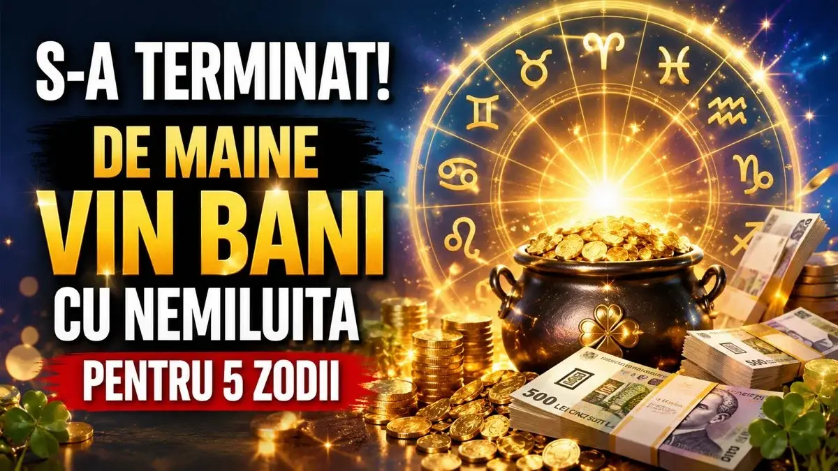 Cinci zodii vor pierde bani dacă nu răspund la noua solicitare financiară de mâine