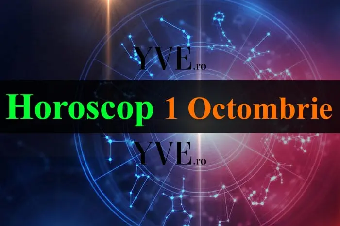 Horoscop 1 octombrie 2026: Balanțele primesc vești bune, iar Săgetătorii radiază de energie