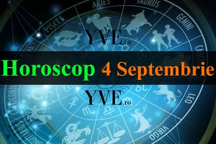 Horoscop 4 septembrie: Taurii scapă de o datorie urgentă